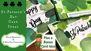 St. Patrick's Day Card Ideas 2022: 3 Fun and Festive Green Card Layouts You Can Try