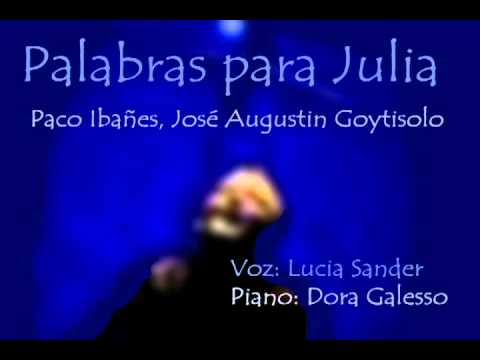 Lucia Sander, Dora Galesso, Palabras para Julia