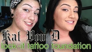 Kat Von D Lock-It Tattoo Foundation: DEMO + REVIEW ON ACNE SKIN