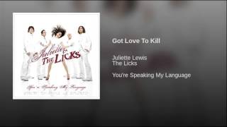 Got Love to Kill