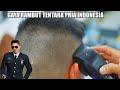 TERBONGKAR !! GAYA RAMBUT TENTARA PRIA INDONESIA 2020 , TUTORIAL STAP BY STEP