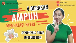 CARA MENGATASI NYERI TULANG KEMALUAN SAAT HAMIL - SYMPHYSIS PUBIS DYSFUNCTION (SPD)