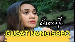Arep GUGAT NANG SOPO - RATU KENDANG KEMPUL BANYUWANGI SUMIATI kadung gedigi ???