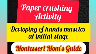Paper Crushing Activity #fine motor skills#developing of hands muscles#preschool learning activity#