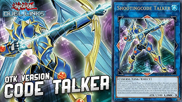 [OTK] CODE TALKER WITH SHOOTINGCODE TALKER AND SKILL CODE TALKER ALIVE [Yu-Gi-Oh! Duel Link]