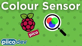 PiicoDev Colour Sensor VEML6040 | Raspberry Pi Pico Guide