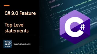 C# 9.0 Feature - Top Level Statements