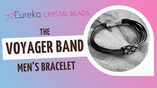 The Voyager Band—a Handmade Father's Day Gift | Men's Bracelet Tutorial