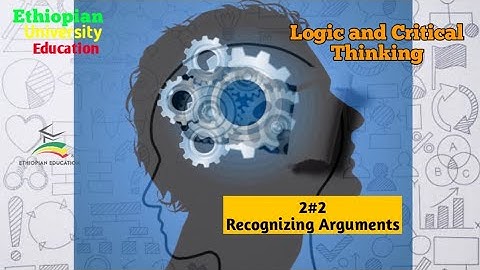 Freshman Logic 2#2 Recognizing arguments