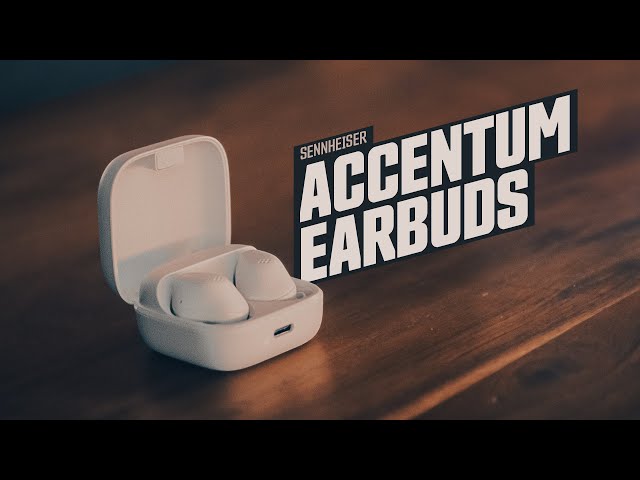 Sennheiser Accentum TWS Review class=