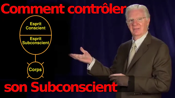 [FR] L'Esprit Subconscient et comment le contrler ...