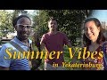 Summer Vibes in Russia |  part 2