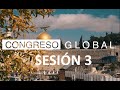 Sesión 3 Congreso Global En Linea &quot; Bendice Israel&quot;