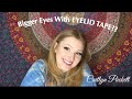 BIGGER EYES WITH EYELID TAPE/ How I put on hooded eyelid tape 3 different ways!!