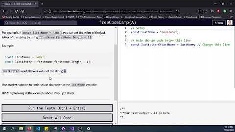 Day27.1 April 4- Use Bracket Notation To Find The Last Character In A String