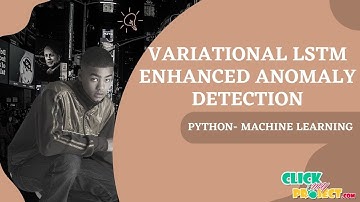 Python Machine Learning Project - Anomaly Detection for Industrial Big Data - ClickMyProject