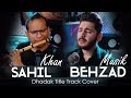 Behzad musik ft  sahil khan  dhadak title track cover