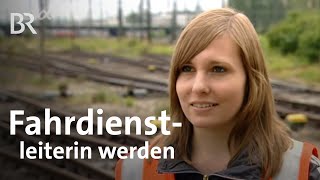 Fahrdienstleiter/-in | Ausbildung | Beruf | Ich mach's | BR