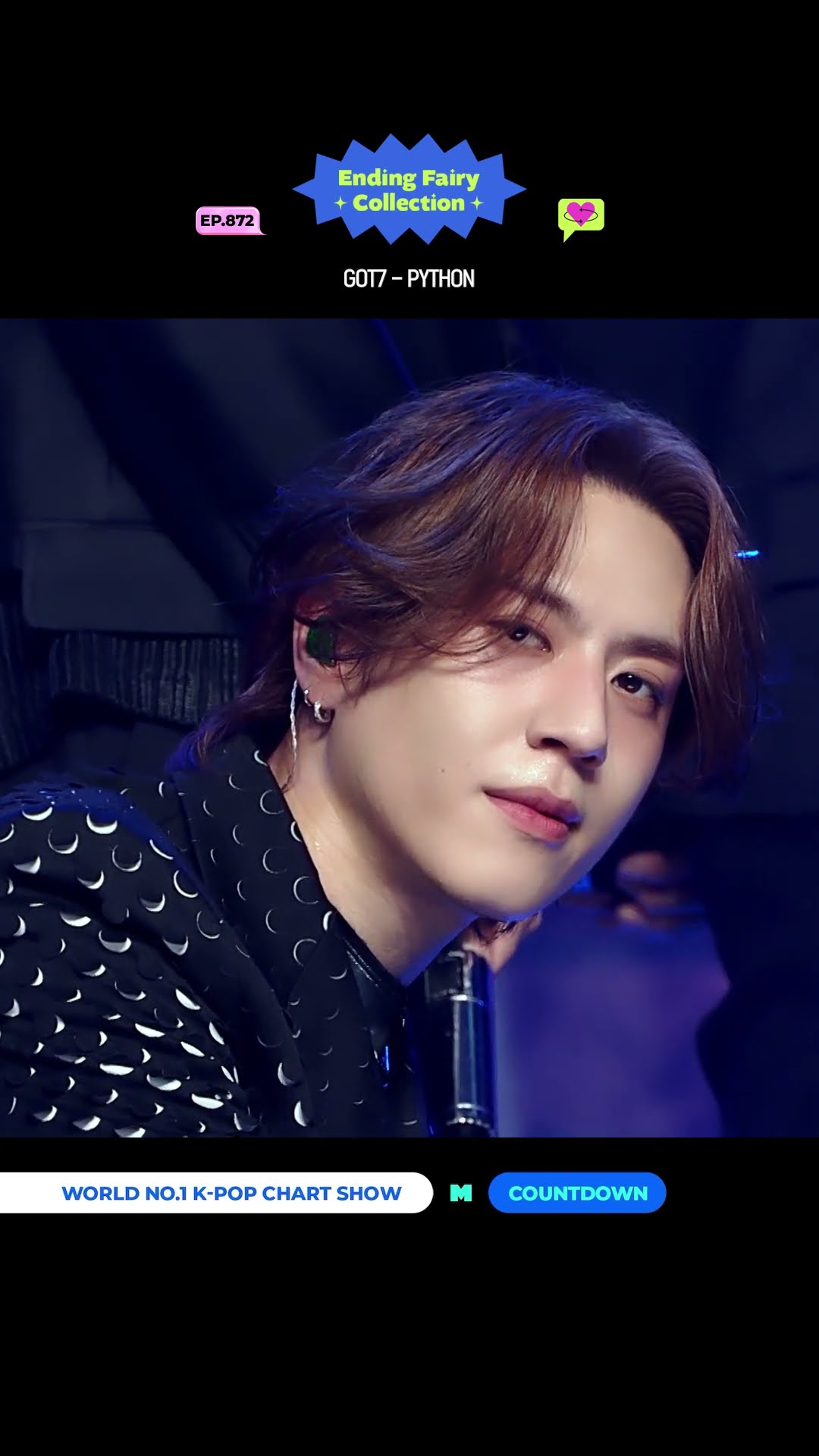 ♡ Ending Fairy Collection? #GOT7 - #PYTHON ✨ #MCOUNTDOWN