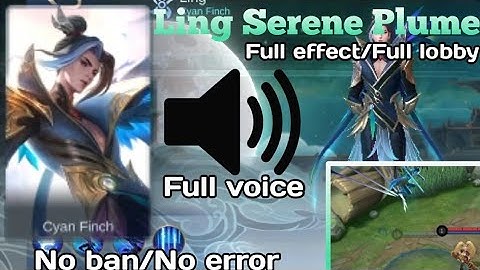 MLBB - Ling Serene Plume Skin Script || Full effect Full background ||