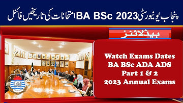 BA BSc ADA ADS Exams Date Final 2023 | Punjab University Exams 2023 Date Sheet