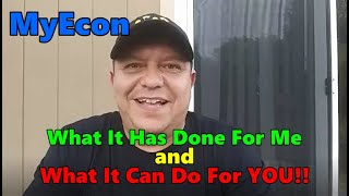 MyEcon - What It Has Done For Me and What It Can Do For YOU!