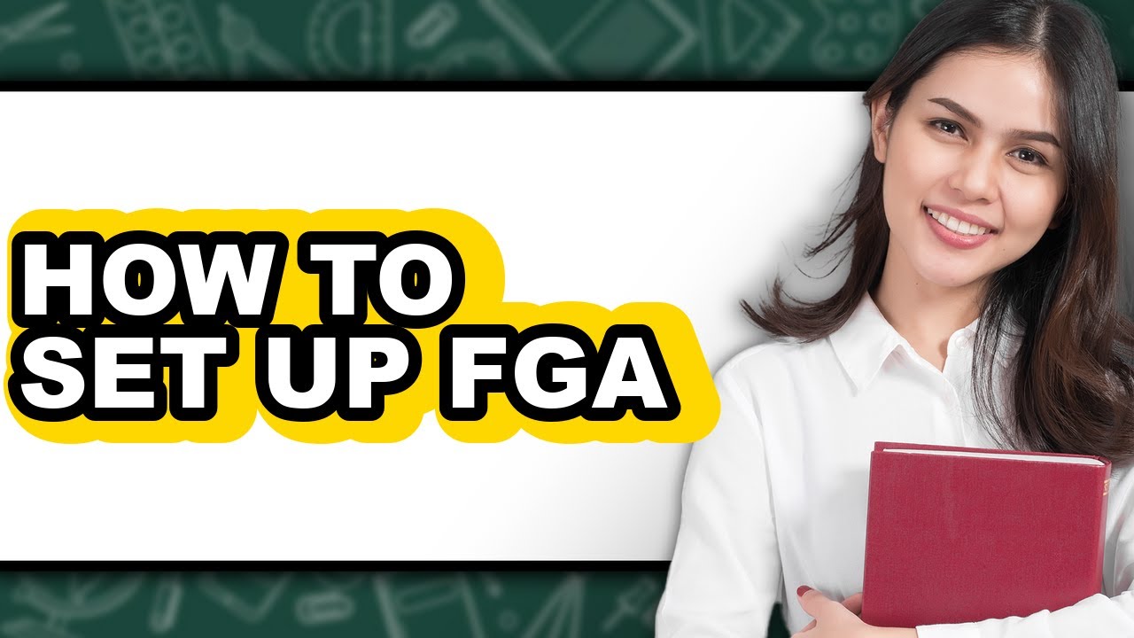 Contoh Fga How to Set Up Fga (updated) - YouTube