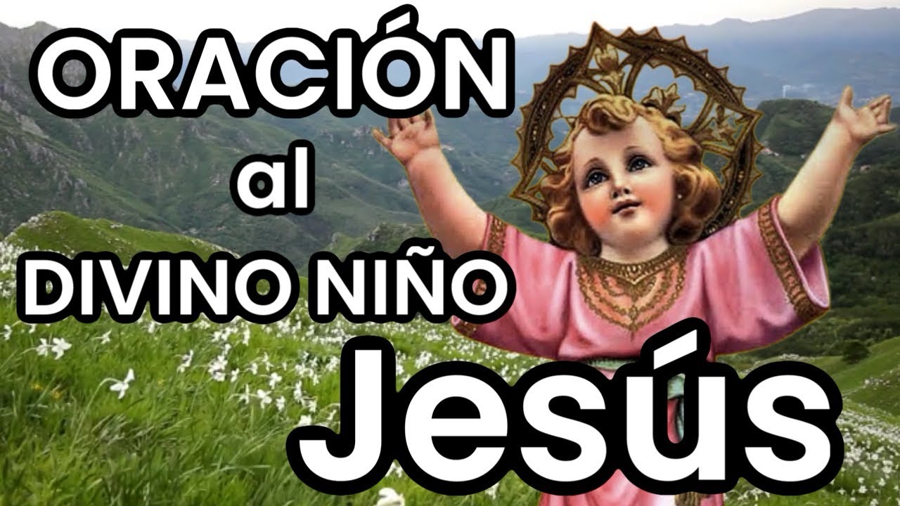 🙏Oración al Divino Niño Jesús - YouTube