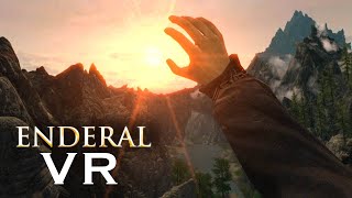 Were not in Skyrim anymore! Enderal VR - Part 2