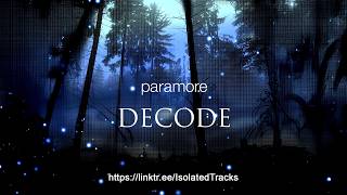Paramore - Decode (Bass Only)