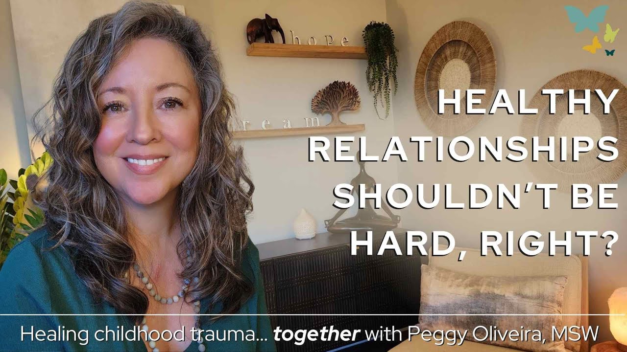 Healing Childhood Trauma - Navigating Relationships as a Survivor - YouTube