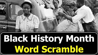 🤎Black History Month Word Scramble: Unscramble the Legacy: A Black History Month Tribute!🤎