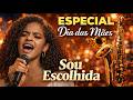 Sou Escolhida 🙏💛 Especial Dia das Mães | Louvor Arrocha Gospel com Swing