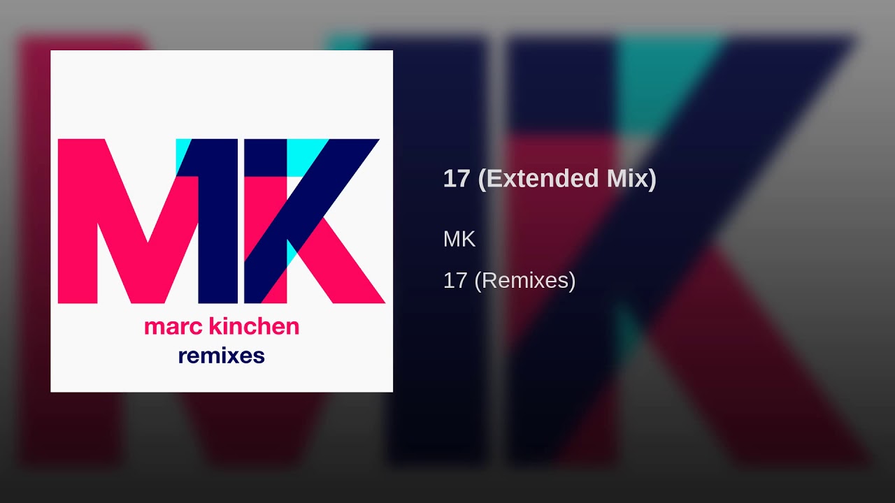 Download MK - 17 (Extended Mix)