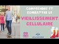 Comprendre et combattre le vieillissement cellulaire  finiti