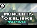 Necron Monoliths and Obelisks