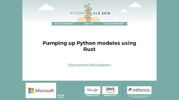 vigneshwer dhinakaran - Pumping up Python modules using Rust - PyCon 2018