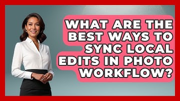 What Are The Best Ways To Sync Local Edits In Photo Workflow? - Image Review Studio