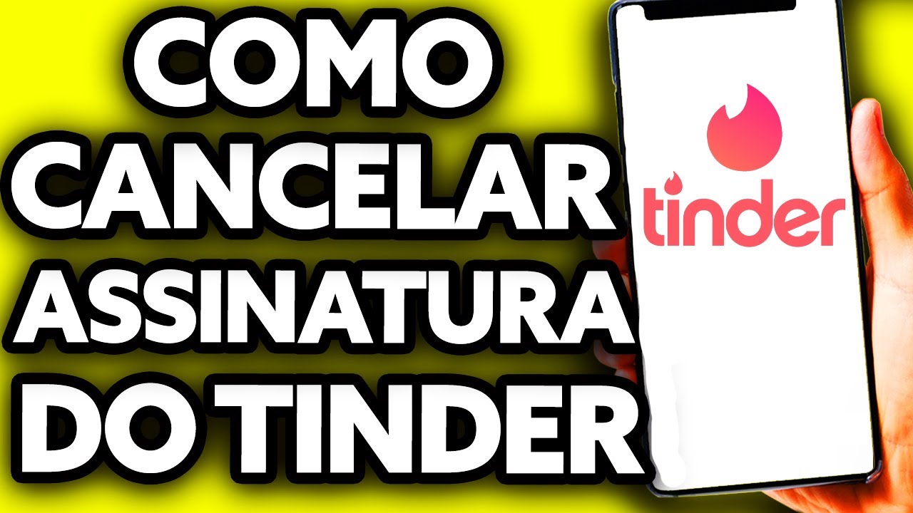 Como cancelar assinatura do Tinder Gold? - Comunidade Google Play