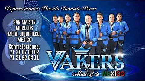 Los Vakers musical de Mxico - corrido de Edgar Hin...