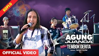 Agung Juanda - Tembok Derita ( Live Show )