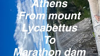 Athens; lycabettus to marathon