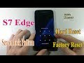 Hard reset Galaxy S7 edge Bypass screen lock pattern.