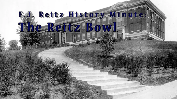 Reitz History Minute: The Bowl