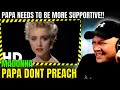 MADONNA - Papa Don't Preach - She's GONNA KEEP THAT BABY!  Reaction ] | UK REACTOR |