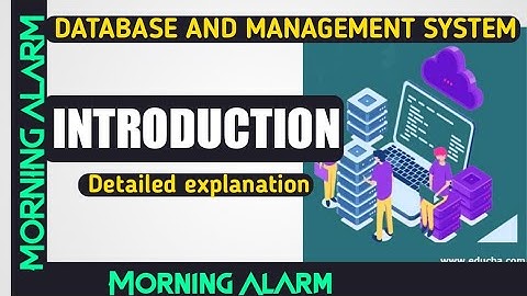 Introduction to DBMS|| DBMS concepts || Morning Alarm