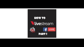 HOW TO LIVE STREAM PART 2 USING OBS
