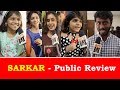 SARKAR PUBLIC REVIEW I Sarkar Review with Public I Vijay | A.R Murugadoss | Sarkar MATTE BOX