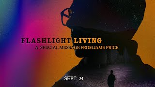 NorthBridge | September 24 | Flashlight Living