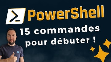 15 commandes indispensables pour débuter avec PowerShell